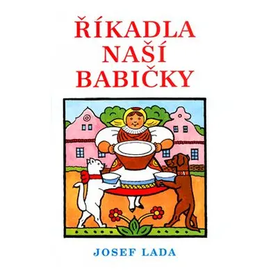 Říkadla naší babičky (Josef Lada)