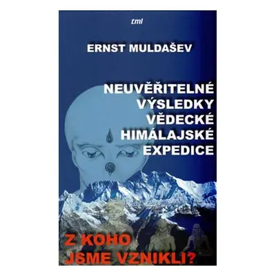 Z koho jsme vznikli? (Muldašev Ernst)