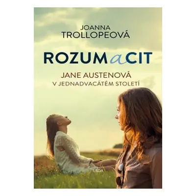 Rozum a cit (Joanna Trollope)