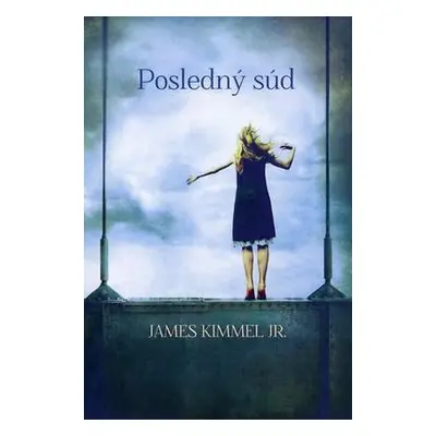 Posledný súd (Kimmel jr. James) (slovensky)