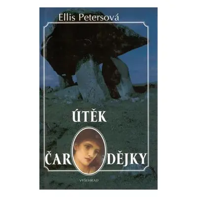 Útěk čarodějky (Ellis Petersová)