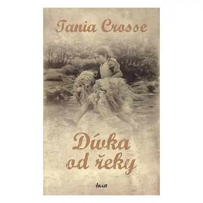 Dívka od řeky (Tania Crosse)