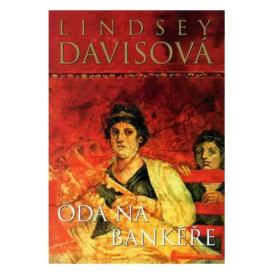 Óda na bankéře (Lindsey Davisová)