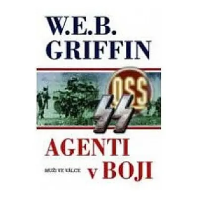 Agenti v boji (William Edmund Butterworth III Griffin)