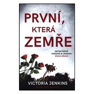 První, která zemře (Victoria Jenkins)