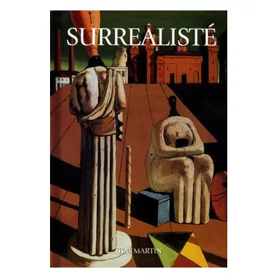 Surrealisté (Tim Martin)