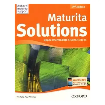 Maturita Solutions 2nd Edition Upper Intermediate Student´s Book Czech Edition - Tim Falla, Paul