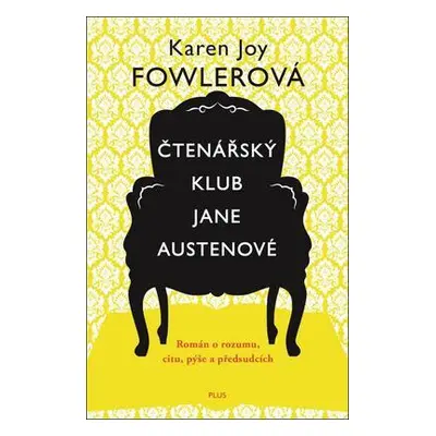 Čtenářský klub Jane Austenové (Karen Joy Fowler)