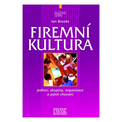 Firemní kultura (Ian Brooks)