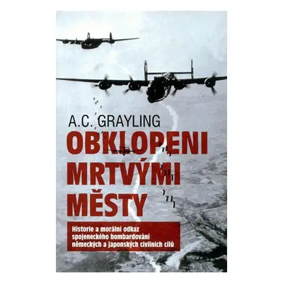 Obklopeni mrtvými městy (Grayling A.C.)