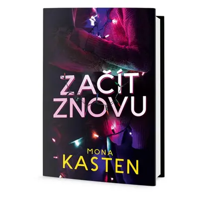 Začít znovu (Mona Kasten)