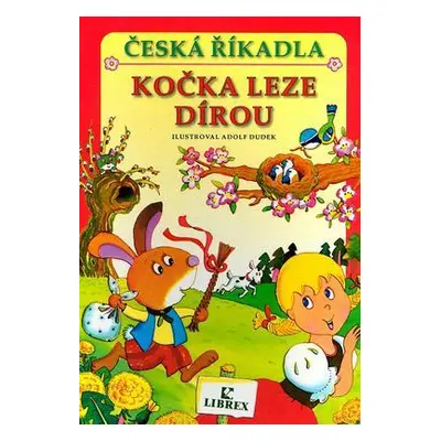 Kočka leze dírou (Adolf Dudek)