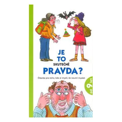 Je to skutečně pravda? (Menno Lievers)