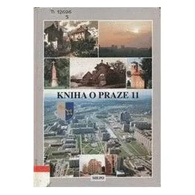 Kniha o Praze 11 (Jiří Bartoň)