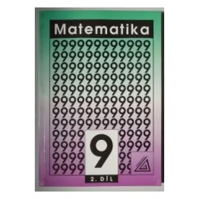 Matematika 9 (Marie Kubínová | Jarmila Novotná | Ivan Bušek)