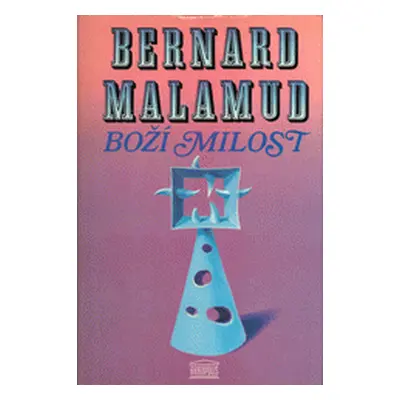 Boží milost (Malamud Bernard)