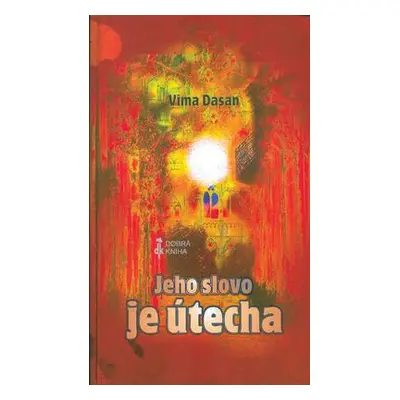 Jeho slovo je útecha (Dasan Vima) (slovensky)