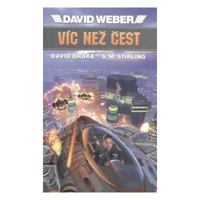 Víc než čest (David Weber)