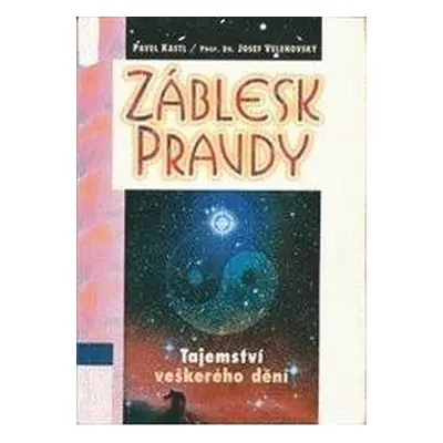 Záblesk Pravdy (Pavel Kastl)