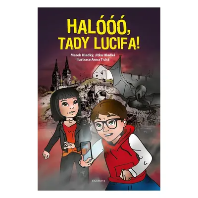 Halóóó, tady Lucifa! (Ladislav Hladký)