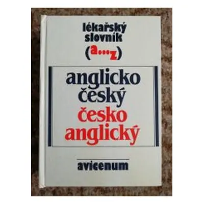 Lékařský slovník anglicko-český, česko-anglický (Jarmila Paroubková)