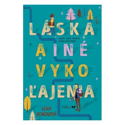 Láska a iné vykoľajenia (Leah Konenová) (slovensky)