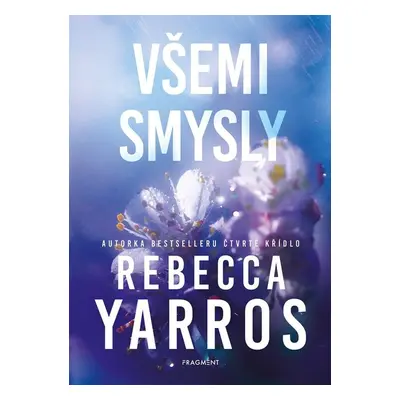 Všemi smysly (Rebecca Yarros)