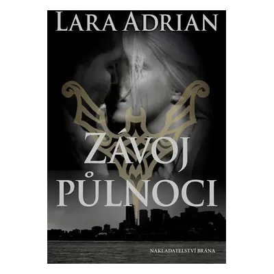 Závoj půlnoci (Lara Adrian)