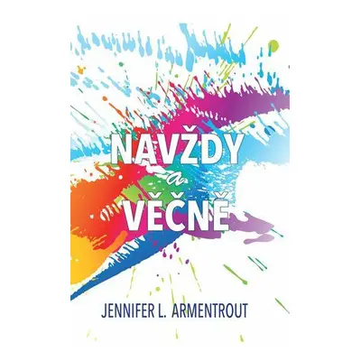 Navždy a věčně (Armentrout Jennifer L.)