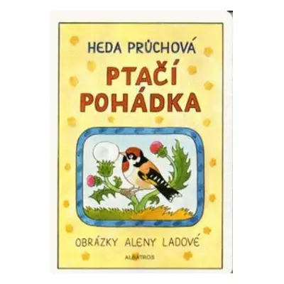 Ptačí pohádka leporelo (Alena Ladová)