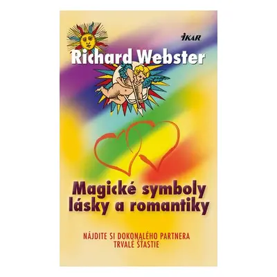 Magické symboly lásky a romantiky (Richard Webster) (slovensky)