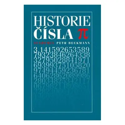 Historie čísla pí (Petr Beckmann)