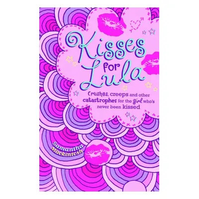 Kisses for Lula (Samantha Mackintosh) (EN)