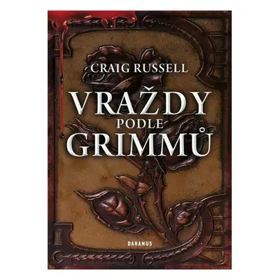 Vraždy podle Grimmů (Craig Russell)