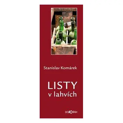 Listy v lahvích (Stanislav Komárek)