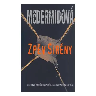 Zpěv sirény (Val McDermid)