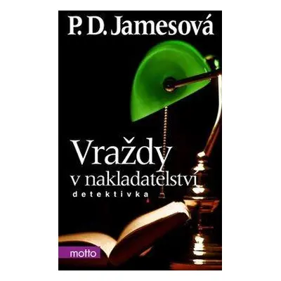 Vraždy v nakladatelství (Phyllis D. Jamesová)