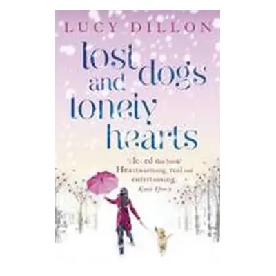 Lost Dogs and Lonely Hearts (Dillon Lucy) (EN)