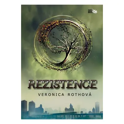 Rezistence (Veronica Roth)