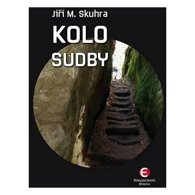 Kolo sudby (Skuhra Jiří M.)