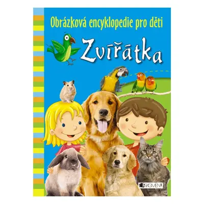 Obrázková encyklopedie pro děti – Zvířátka