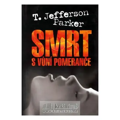 Smrt s vůní pomeranče (Parker T. Jefferson)