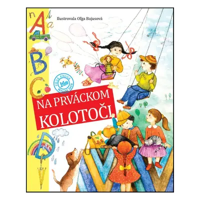 Na prváckom kolotoči (Magda Baloghová) (slovensky)