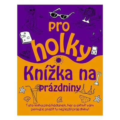 Knížka na prázdniny pro holky