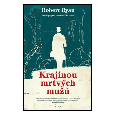 Krajinou mrtvých mužů (Robert Ryan)