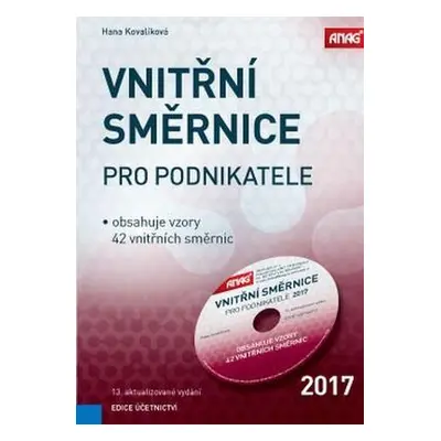 Vnitřní směrnice pro podnikatele 2017 + CD (Hana Kovalíková)