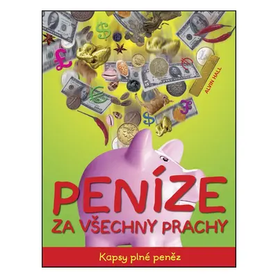 Peníze za všechny prachy (Alvin Hall)