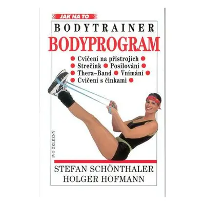 Bodytrainer: Bodyprogram (Stefan Schönthaler)