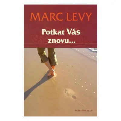 Potkat Vás znovu... (Marc Levy)