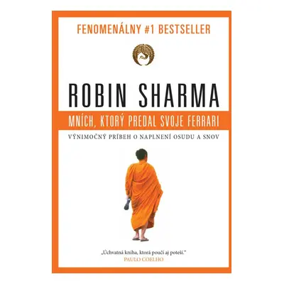 Mních, ktorý predal svoje ferrari (Robin Sharma) (slovensky)